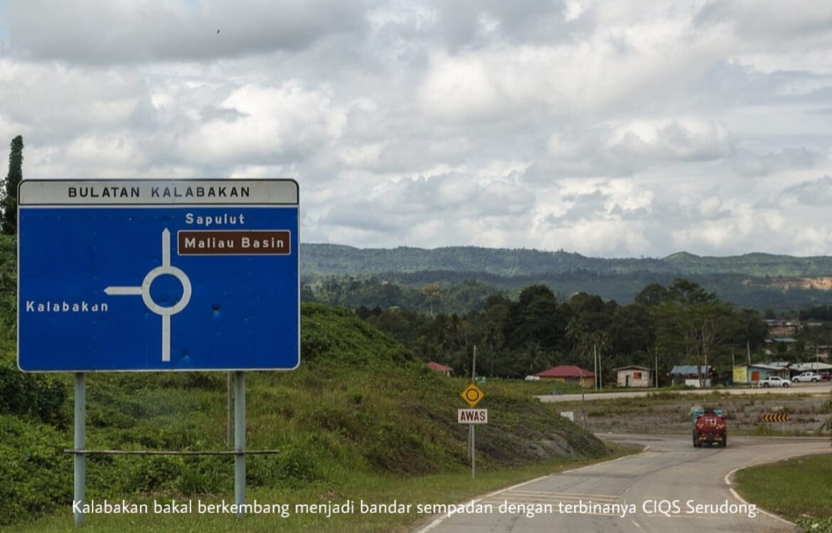 Pentingnya CIQS Serudong, pembangunan bandar sempadan berdekatan Kalimantan