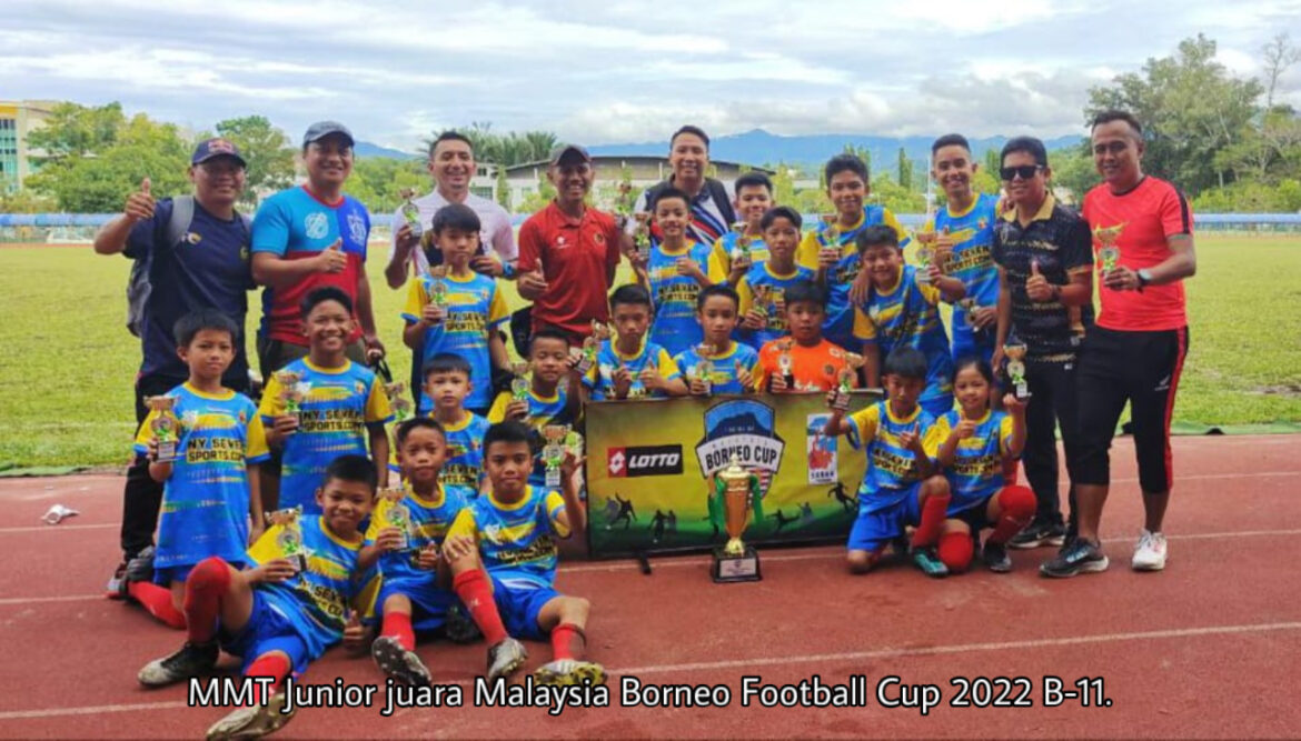 Malaysia Borneo Football Cup B-11: MMT Junior juara!